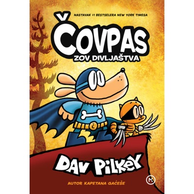 Čovpas zov divljaštva | Dav Pilkey