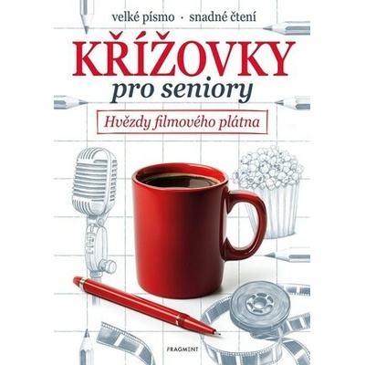 Křížovky pro seniory: Hvězdy filmového plátna - kolektív autorov