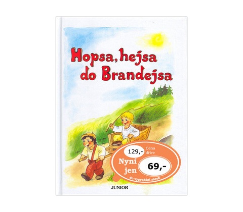 Hopsa, hejsa do Brandejsa