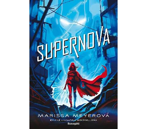 Supernova - Marissa Meyer