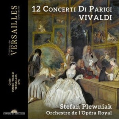 STEFAN PLEWNIAK ORCHESTRE DE LOPERA ROYAL - Vivaldi - 12 Concerti Di Parigi CD