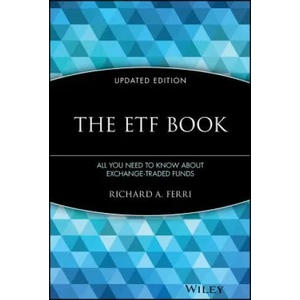 ETF Book, Updated Edition - All You Need to Know About Exchange-Traded Funds (ISBN: 9780470537466)