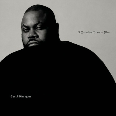 Strangers Chuck A Forsaken Lovers Plea 1 CD