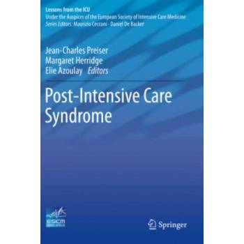 Image 1 of Post-Intensive Care Syndrome | Jean-Charles Preiser, Margaret Herridge, Elie Azoulay