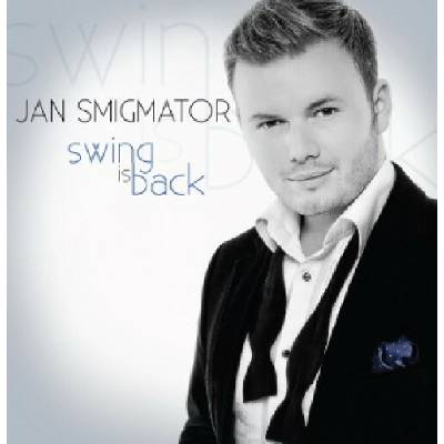 Jan Smigmator - Swing Is Back CD