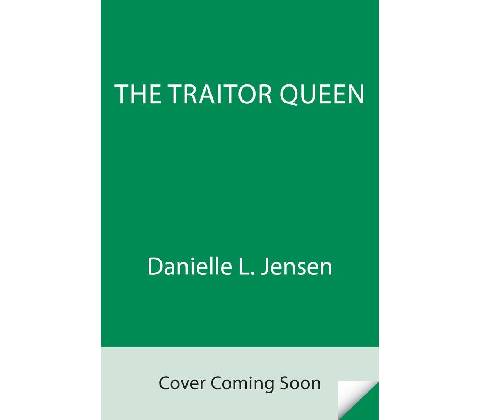 The Traitor Queen