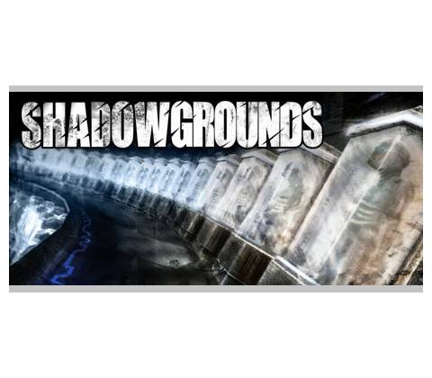 Shadowgrounds