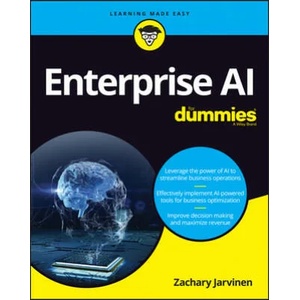 Enterprise AI For Dummies | Zachary Jarvinen (ISBN: 9781119696292)