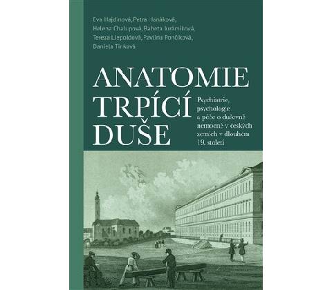 Anatomie trpící duše