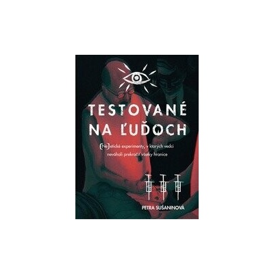 Testované na ľuďoch
