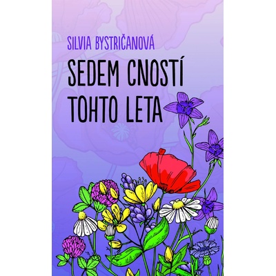 Sedem cností tohto leta