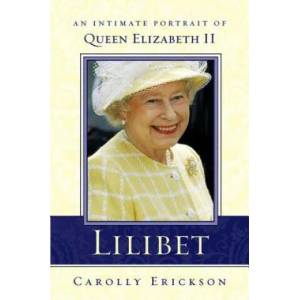 Lilibet | Carolly Erickson (ISBN: 9780312339388)
