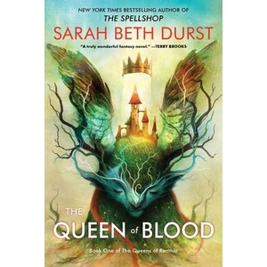 QUEENS OF RENTHIA01 QUEEN OF BLOOD | DURST SARAH BETH (ISBN: 9780063444874)
