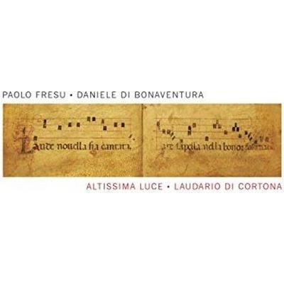 Altissima Luce - Laudario Di Cortona - Fresu, Paolo Di Bonaventura, Daniele CD