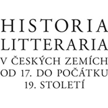 Historia litteraria v českých zemích od 17. do počátku 19. století - Martin Svatoš