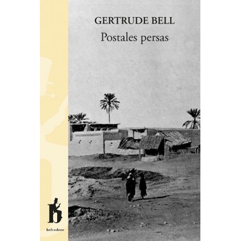 POSTALES PERSAS | GERTRUDE BELL