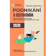 Podnikání s cestováním - Michaela Kandráčová