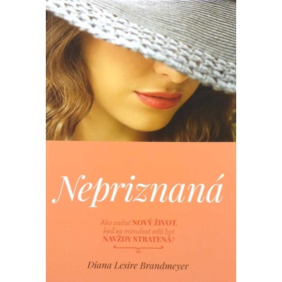 Nepriznaná - Diana Lesire Brandmeyer