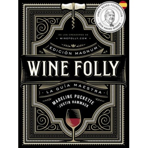Wine Folly: Edición Magnum | MADELINE PUCKETTE (2022)