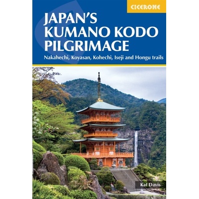 Japan's Kumano Kodo Pilgrimage - Davis Kat