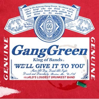 We'll give it to you - Gang Green CD