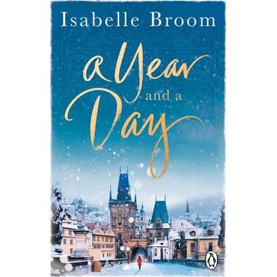 A Year and a Day - Isabelle Broom
