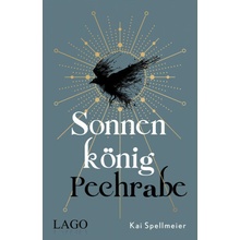 Sonnenkönig, Pechrabe