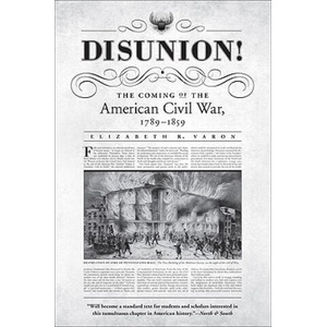 Disunion! | Elizabeth R. Varon (ISBN: 9780807871591)