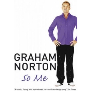 So Me | Graham Norton (ISBN: 9780340833490)