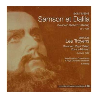 Camille Saint-Saëns - Samson Et Dalila Act 2 1956 Les Troyens Excerpts 1958 CD – Hledejceny.cz