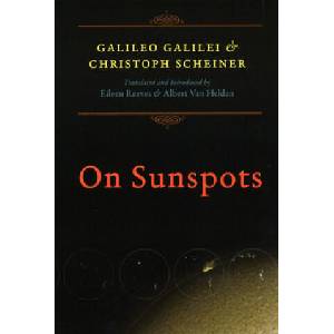 On Sunspots | Galileo Galilei, Christoph Scheiner (2010)