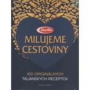 Milujeme cestoviny
