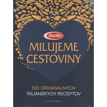 Milujeme cestoviny