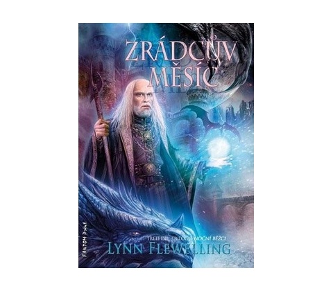 Zrádcův měsíc - Lynn Flewelling