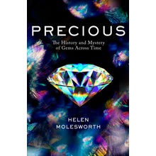 Precious - Helen Molesworth