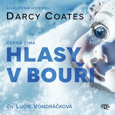 Hlasy v bouři - Darcy Coates - Čte Lucie Vondráčková