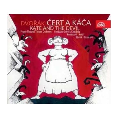 2 Orchestr Národního Divadla cha - Dvořák - Čert a Káča. Opera o 3 dějst CD