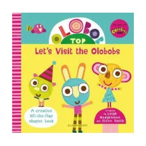 Olobob Top: Let's Visit the Olobobs | Leigh Hodgkinson (ISBN: 9781408897621)