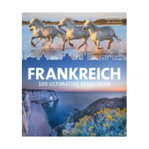 Frankreich | Jürgen Zichnowitz, Silke Heller-Jung, Hans Zaglitsch (ISBN: 9783734330124)