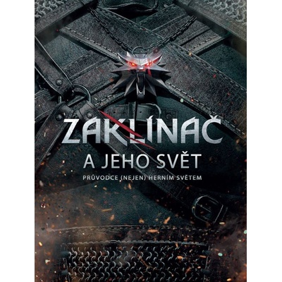 Zaklínač a jeho svět - Marcin Batylda