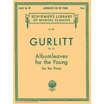 Gurlitt: Albumleaves for the Young, Op. 101: Twenty Little Pieces for the Piano