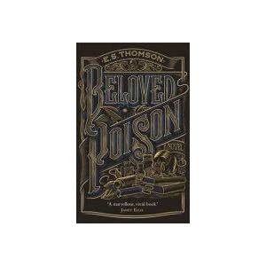 Beloved Poison | E. S. Thomson (ISBN: 9781472122292)