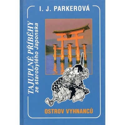 Ostrov vyhnanců - I.J. Parkerová