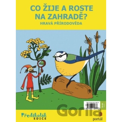 Co žije a roste na zahradě? - Hravá přírodověda