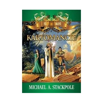 Kartomancie - Věk objevů 2 - A. Stackpole Michael
