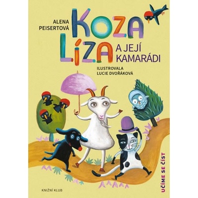 Koza Líza a její kamarádi - Alena Peisertová