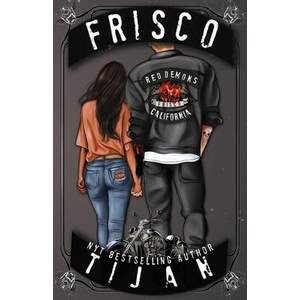 Frisco (Special Edition) | Tijan (ISBN: 9781955873192)