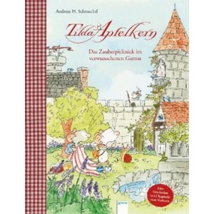 Tilda Apfelkern. Das Zauberpicknick im verwunschenen Garten | Andreas H. Schmachtl (ISBN: 9783401714417)