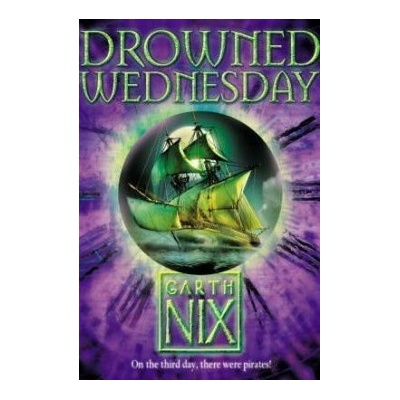 Drowned Wednesday - Garth Nix