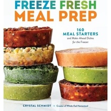 Freeze Fresh Meal Prep